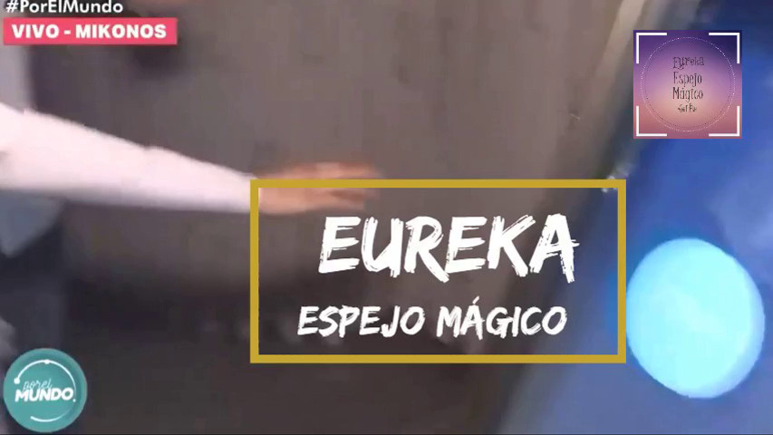 Eureka - Espejo Mágico