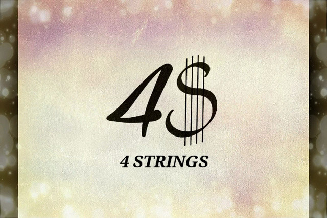 4 Strings