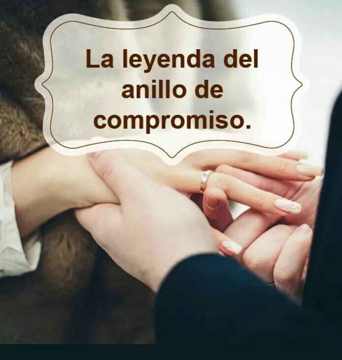 Leyenda del anillo de compromiso... - 1