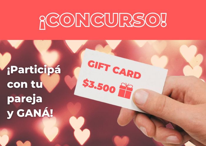 ¡PARTICIPÁ con tu pareja y GANÁ una Gift Card de $3.500! 🎁 1
