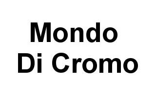 Mondo Di Cromo