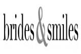Brides & Smiles