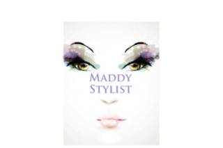Maddy Stylist