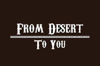 From Desert To You