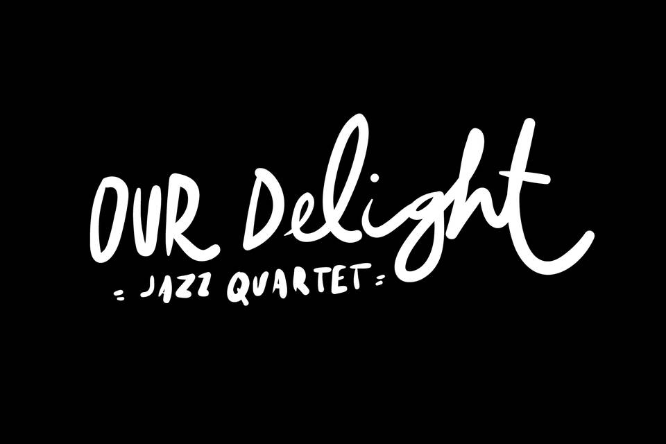 Our Delight Jazz Quartet